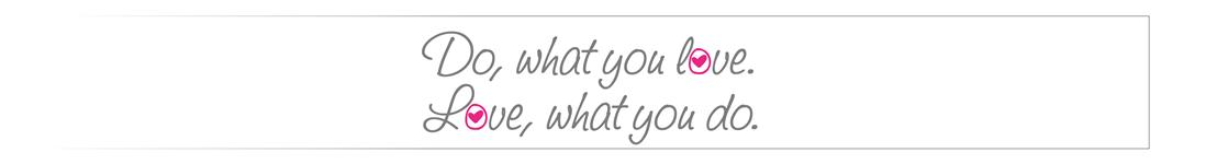 Do what you love
